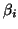 ${\beta}_{i}$